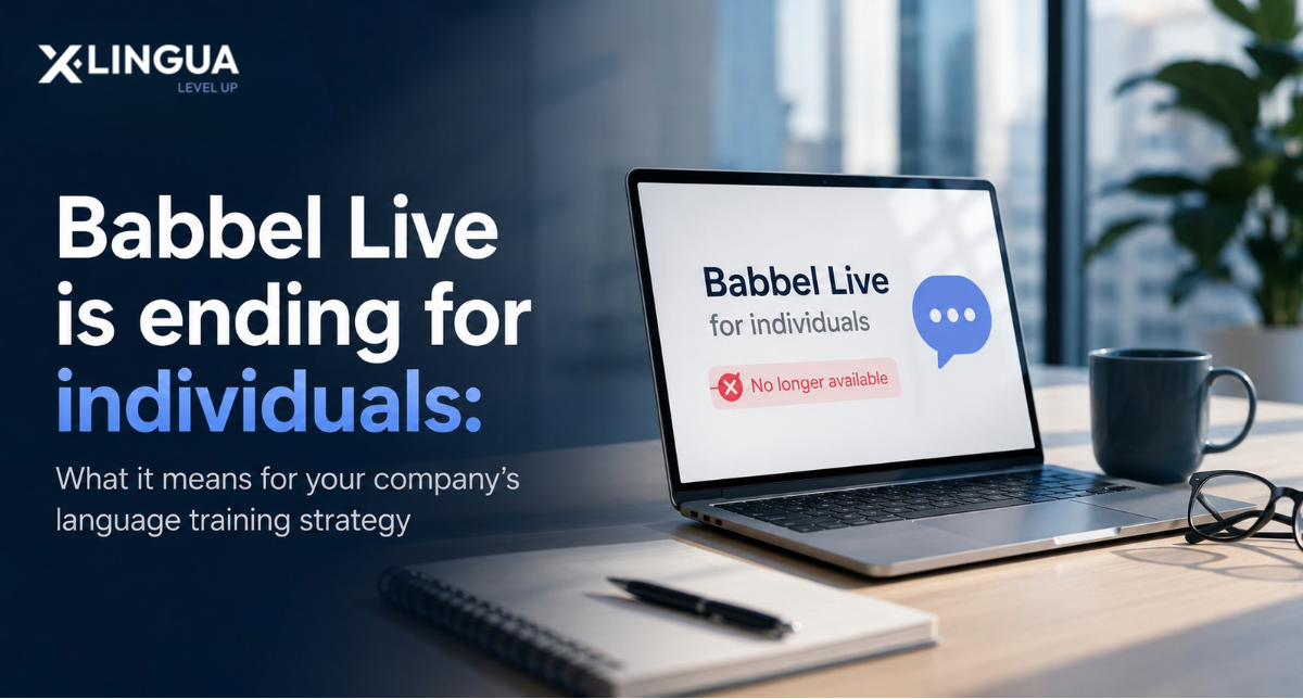Babbel Live is ending for individuals: What it means for your company's language training strategy